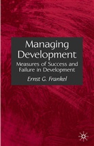 E Frankel, E. Frankel, Ernst G. Frankel - Managing Development