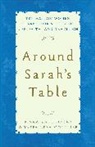 Yaffa Leba Gottlieb, Gottlieb Yaffa Leba, Rivka Zakutinsky, Rivka/ Gottlieb Zakutinsky, Zakutinsky Rivka - Around Sarah's Table