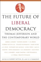 R. K. Ramazani, Kenneth A Loparo, Robert Fatton, Rober Fatton Jr, Robert Fatton Jr, Robert Fatton Jr.... - Future of Liberal Democracy