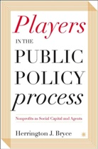 H Bryce, H. Bryce, Herrington Bryce, Herrington J. Bryce - Players in the Public Policy Process