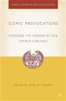 H Crocker, H. Crocker, Holly Crocker, Holly A. Crocker - Comic Provocations