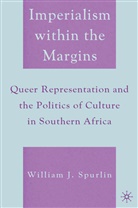 W Spurlin, W. Spurlin, William J. Spurlin - Imperialism Within the Margins