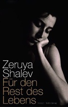 Zeruya Shalev - Für den Rest des Lebens