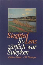 Siegfried Lenz - So zärtlich war Suleyken, Großdruck