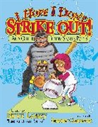 Stephen (ILT)/ Lansky Carpenter, Stephen Carpenter, Bruce Lansky - I Hope I Don't Strike Out