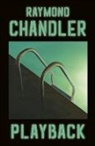 Raymond Chandler - Playback