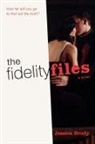 Jessica Brody, Brody Jessica - The Fidelity Files