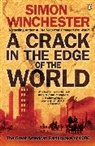 Simon Winchester - A Crack in the Edge of the World