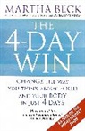 Martha Beck, Beck Martha - The 4-Day Win