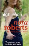 Nora Roberts, Roberts Nora - High Noon