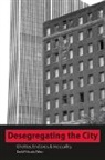 David P. (EDT) Varady, David P Varady, David P. Varady - Desegregating the City