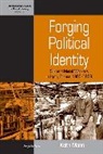 Keith Mann, Mann Keith - Forging Political Identity