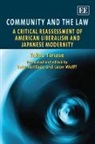 Luke Wolff Nottage, Takao Tanase, Luke Nottage, Leon Wolff - Community and the Law