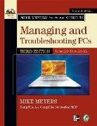 Michael Meyers, Mike Meyers - Mike Meyers Comptia A+ Guide to Managing and Troubleshooting Pcs,