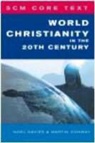 Noel Davies, Martin Conway, Noel Davies - World Christianity in the 20th Century