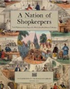 Julie Anne Lambert, Bodleian Library - A Nation Of Shopkeepers
