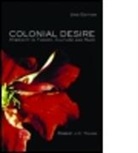 Robert Young, Robert J. C. Young, Young Robert J. C. - Colonial Desire