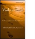 Edward Rynearson, Edward K. Rynearson, Edward K. (University of Washington Rynearson, Edward K. (Virginia Mason Medical Cente Rynearson, Edward Rynearson, Edward K. Rynearson... - Violent Death