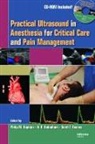 Philip M Bodenham Hopkins, Philip M. Hopkins, Philip M. Bodenham Hopkins, HOPKINS PHILIP M BODENHAM ANDRE, Andrew R. Bodenham, Bodenham Andrew R.... - Practical Ultrasound in Anesthesia for Critical Care and Pain