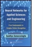 Sandhya Samarasinghe, Sandhya (Lincoln University Samarasinghe, Samarasinghe Sandhya - Neural Networks for Applied Sciences and Engineering