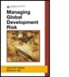 Steven E. Hall, Steven E. (Technology Partners International Inc.) Hall, Hall Steven E., James M. Hussey, James M. (Technology Partners Internationa Hussey, James M. (Technology Partners International Inc.) Hussey... - Managing Global Development Risk