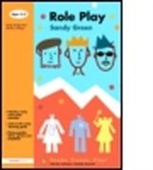 Sandy Green, Sandy (Early Years Consultant Green, Green Sandy, Sandy Green - Role Play