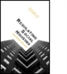 Dave Mcdermont Cowan, David Cowan, David (University of Bristol Cowan, David Mcdermont Cowan, Cowan David, Morag Mcdermont... - Regulating Social Housing
