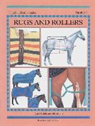Jane Holderness-Roddam, Carole Vincer - Rugs and Rollers