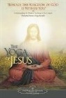 PARAMAHANSA YOGANAND, Yogananda, Paramahansa Yogananda - The Yoga of Jesus