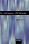Jennifer Sosa Lackey, Jennifer Lackey, Ernest Sosa, Sosa Ernest - Epistemology of Testimony