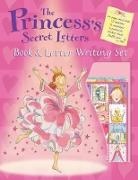 Hilary Robinson, Mandy Stanley - Princess's Secret Letters Book & Letter Writing Set