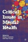 R Tummey, Robert Tummey, Robert Turner Tummey, Tim Turner, Robert Tummey, Tim Turner - Critical Issues in Mental Health