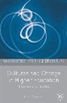 Paul Trowler, Noel Entwistle, Roger King - Cultures and Change in Higher Education