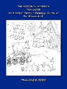 Francine E. Todd, Trafford Publishing - Todds in America
