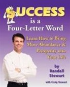 Randall Stewart - Success Is a Four-Letter Word
