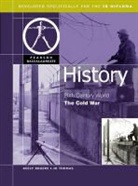 Keely Rogers, Jo Thomas - History: The Cold War