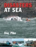 Dag Pike - Disasters At Sea