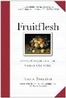 Gayle Brandeis - Fruitflesh