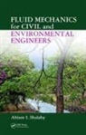 Imran/ Mccuen Ali, Richard M. McCuen, Richard M. Shalaby Mccuen, Ahlam I. Shalaby, Ahlam I. (Howard University) Shalaby, Shalaby Ahlam I. - Fluid Mechanics for Civil and Environmental Engineers
