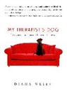 Diana Wells, Wells Diana - My Therapist's Dog