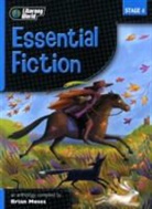 Brian Moses - Litercay World Essential Fiction Anthology Stage 4