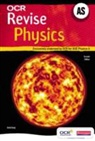 David Sang, David Sang - Revise As Physics for Ocr