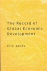 Eric Jones, Eric Jones, Eric L. Jones - Record of Global Economic Development