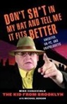Michael Benson, Mike Caracciolo - Don''t Sh*t in My Hat and Tell Me It Fits Better