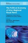 Nuria (EDT) Bosch, Nuria Espasa Bosch, Nuria Bosch, Marta Espasa, Albert Sole Olle - Political Economy of Inter-Regional Fiscal Flows