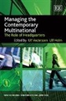 Ulf Andersson, Ulf Holm Andersson, Ulf Andersson, Ulf Holm - Managing the Contemporary Multinational