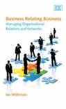 Ian Wilkinson - Business Relating Business