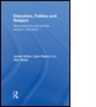 James Arthur, Liam Gearon, Gearon Liam, Alan Sears - Education Politics & Religion