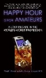 Philadelphia Lawyer, The Philadelphia Lawyer - Happy Hour Is for Amateurs