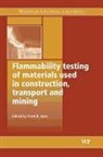 V Apte, V. Apte, Vaman Shivaram Apte, Vivek Apte, Vivek B. Apte - Flammability Testing of Materials Used in Construction, Transport